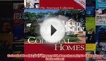 Download PDF Colonial Homes 165 Plans with American Style