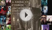 Download The Gothic Revival & American Church Architecture