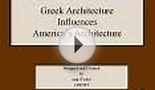 Greek Architecture Influences America’s Architecture