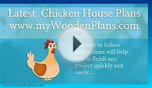Latest Chicken House Plans & TOP Woodworking Designs And