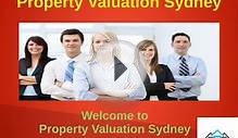 Various types of property Valuation in Sydney